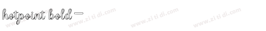 hotpoint bold字体转换